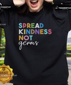 Cozy sweatshirt featuring 'Spread Kindness Not Germs' message, perfect for promoting kindness and health during cold weather.
