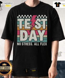 Teacher wearing 'No Stress All Flex' T-shirt on Staar State Test Day, promoting a relaxed testing environment.