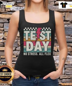 Teacher wearing 'No Stress, All Flex' tank top for Staar State Test Day, promoting a positive testing environment.