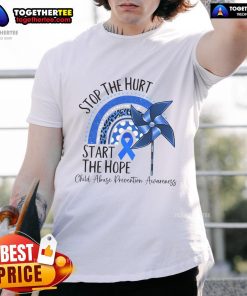 Nice Stop The Hurt Start The Hope Child Abuse Prevention Awareness T-Shirt featuring a bold design promoting child safety.
