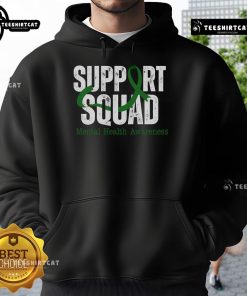 Nice Support Squad hoodie featuring a green ribbon for Mental Health Awareness, promoting mental wellness and support.