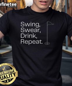 Golf lover t-shirt featuring 'Nice Swing Swear Drink Repeat' design, perfect for passionate golfers and casual wear.