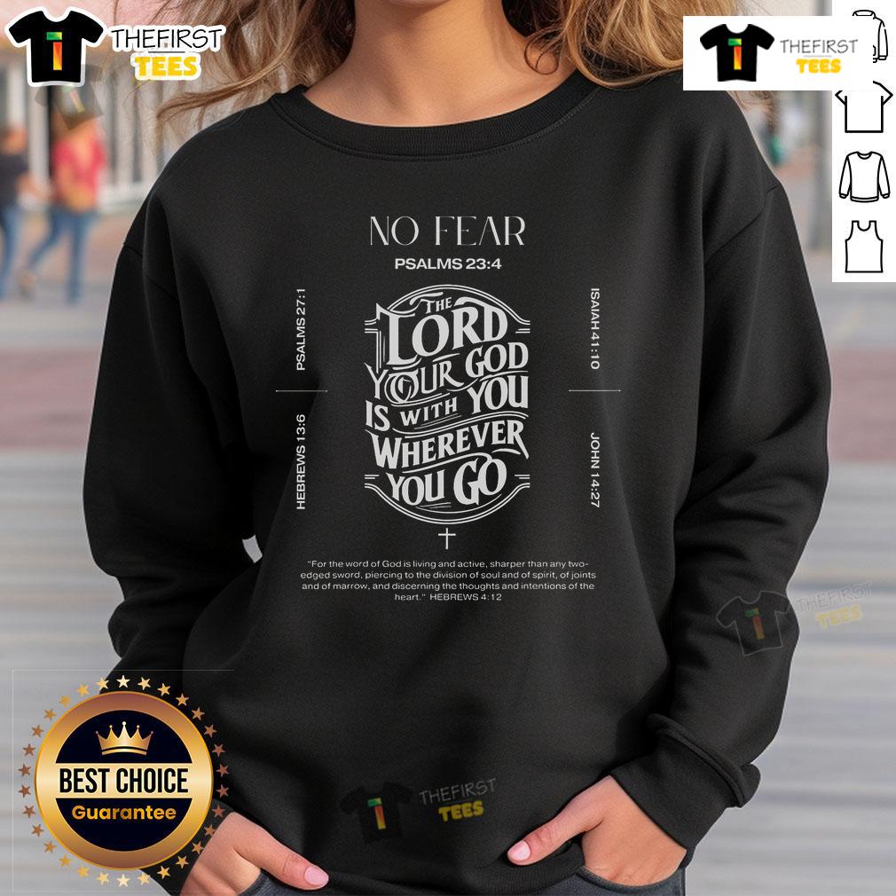Nice Sword Of The Spirit No Fear Word Of God Sweatshirt Nice Sword Of The Spirit No Fear Word Of God Sweatshirt featuring a bold design for faith-inspired fashion.