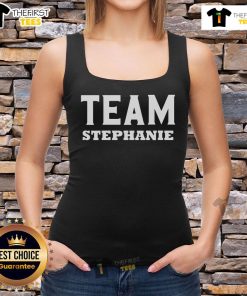 Nice Team Stephanie tank top featuring stylish design, perfect for showing support for Stephanie in any event.