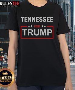 Nice Tennessee for Trump Ladies Tee featuring bold graphics and comfortable fit, perfect for supporters of Trump in Tennessee.