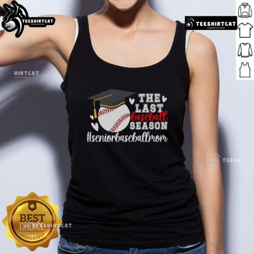 Nice The Last Baseball Season Senior Mom 2025 Tank Top featuring a stylish design for proud baseball moms.