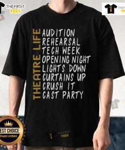 Nice Theatre Life Acting Thespian Play Director T-Shirt featuring a stylish design for theater enthusiasts and actors.