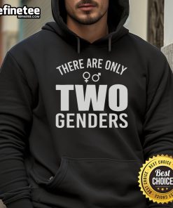 Quote hoodie featuring 'Nice, there are only two genders' design, perfect for expressing gender identity views.