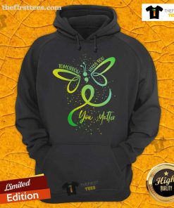 Nice Tomorrow Needs You hoodie promoting mental health awareness with the message 'You Matter' for support and encouragement.