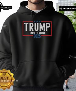 Nice Trump Tariffs Titan 2025 hoodie featuring 'Standing Up To China' design, perfect for patriotic supporters.
