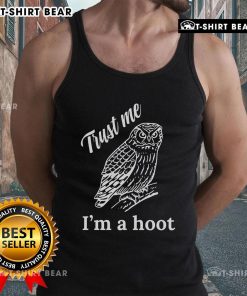 Cute 'Nice, Trust Me, I'm a Hoot' tank top featuring a playful owl design, perfect for casual summer outfits.