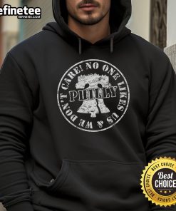 Nice Vintage 'No One Likes Us We Don't Care' Philadelphia Hoodie in stylish design, perfect for fans and streetwear lovers.