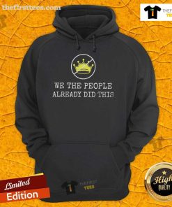 We the People hoodie featuring 'No Kings in America' design, perfect for patriotic fashion lovers.
