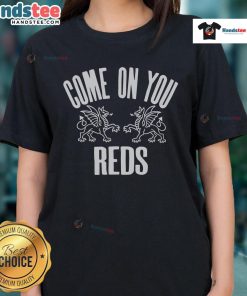 Alt Text: Wrexham AFC Ladies tee featuring 'Come On You Reds' slogan, perfect for fans supporting women's football.