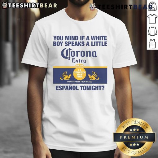 White boy speaks a little Espaol t-shirt design featuring bold text and vibrant colors for casual wear.