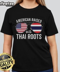 Official American Raised with Thai Roots Tee featuring USA and Thailand flag sunglasses for ladies' casual wear.