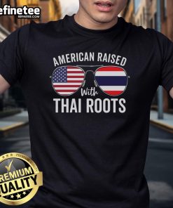 Alt Text: Official American Raised With Thai Roots T-Shirt featuring USA and Thailand flag sunglasses design.
