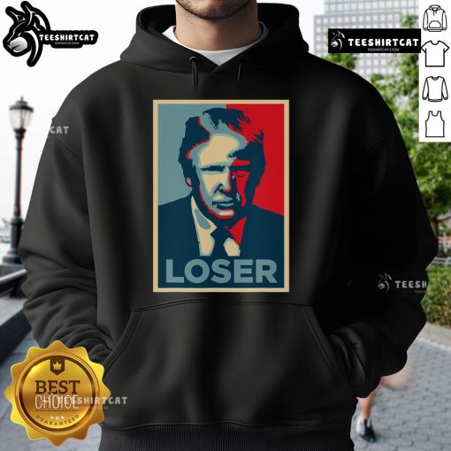 Official Anti-Trump Obama Hope Poster Loser Hoodie featuring bold graphics and a political statement against Trump.