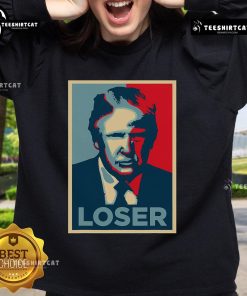 Official Anti-Trump Obama Hope Poster Loser Sweatshirt featuring bold graphics and a political statement design.