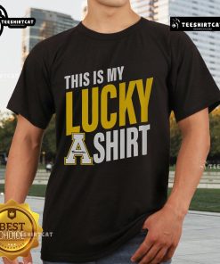 Alt Text: Official Appalachian State Mountaineers This Is My Lucky T-shirt featuring bold team colors and logo design.