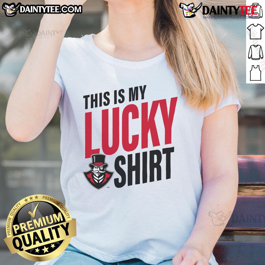 Official Austin Peay Governors This Is My Lucky Ladies Tee Alt Text: Official Austin Peay Governors This Is My Lucky Ladies Tee - stylish women's shirt featuring team colors and logo.