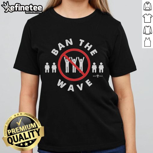 Official Ban The Wave Ladies Tee featuring a stylish design, perfect for fans supporting the ban on ocean wave energy.