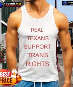 Bill Holston wearing a Real Texans Support Trans Rights tank top, promoting LGBTQ+ equality in Texas.