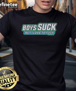 Official Boycrazy Boys Suck But I Love To Fuck T-Shirt in vibrant colors, featuring bold text and a trendy design.