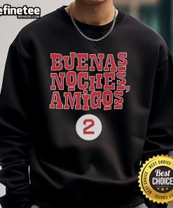 Official Buenas Noches Amigos Guerin Austin Sweatshirt featuring vibrant graphics and a comfortable fit for casual wear.