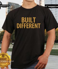 Official Built Different T-Shirt featuring a unique design, perfect for showcasing your bold style and individuality.