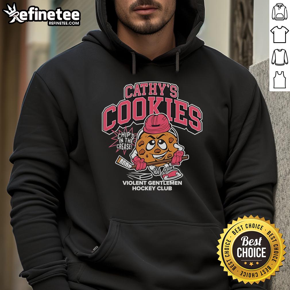 Official Cathy’S Cookies Chips In The Crease Violent Gentlemen Hockey Club Hoodie Official Cathys Cookies hoodie featuring Chips in the Crease design for Violent Gentlemen Hockey Club.