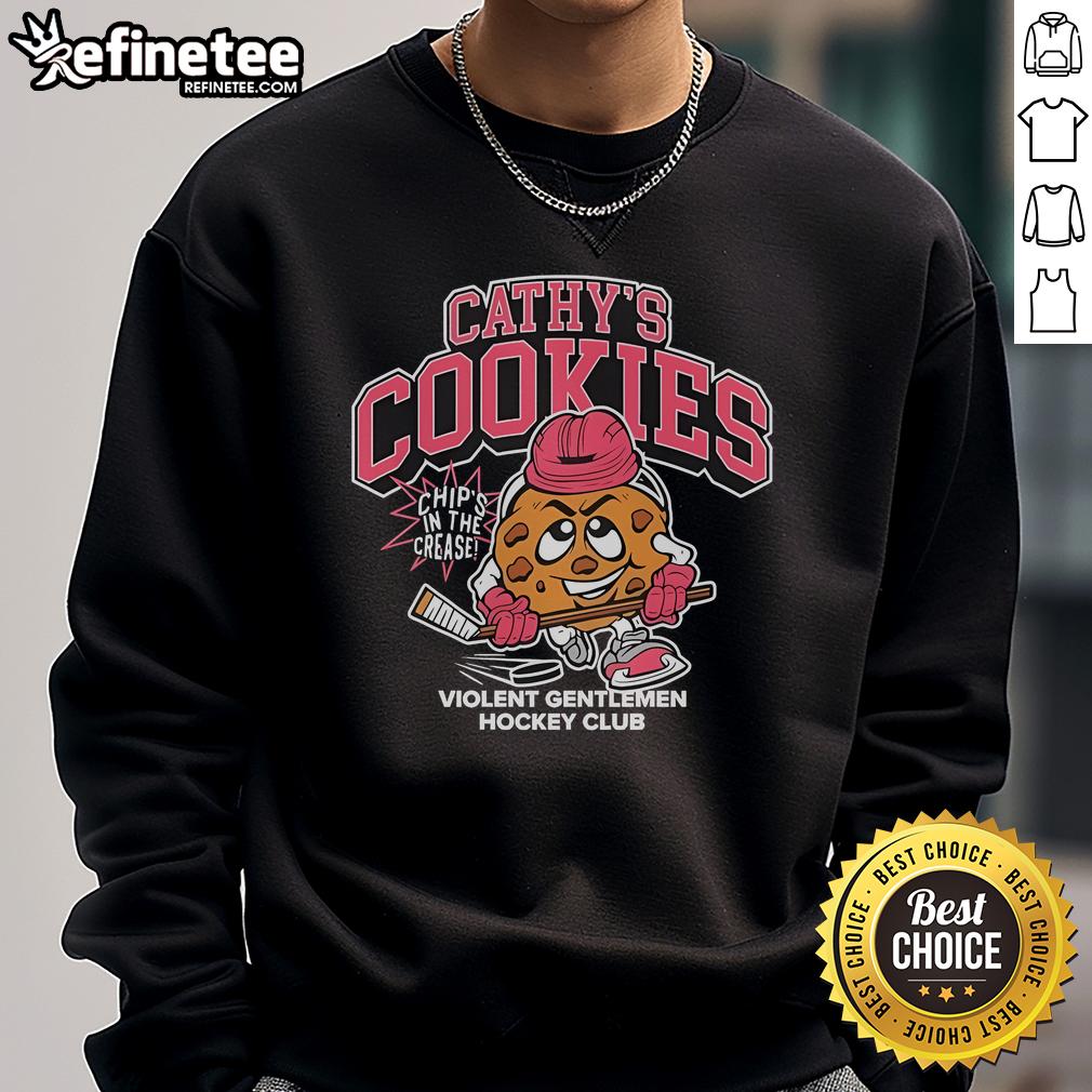 Official Cathy’S Cookies Chips In The Crease Violent Gentlemen Hockey Club Sweatshirt Official CathyS Cookies Chips in the Crease sweatshirt for Violent Gentlemen Hockey Club, stylish hockey apparel.