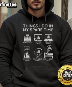 Alt Text: Official Chess Player hoodie showcasing activities I do in my spare time, perfect for chess enthusiasts.