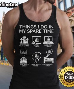 Official chess player tank top featuring fun activities I do in my spare time, perfect for chess enthusiasts.