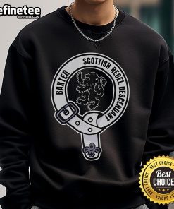 Alt Text: Official Clan Baxter Scottish Rebel Descendant Crest sweatshirt featuring a bold clan design and cozy fabric.