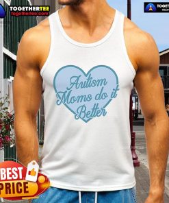 Official Crafty By Jess Autism Moms Do It Better tank top in vibrant colors, perfect for proud autism moms.