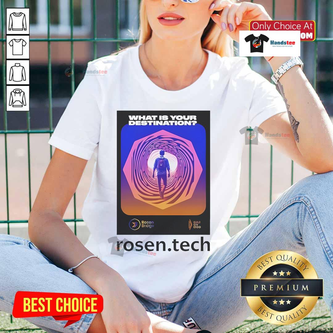 Official Daniel Friedman What Is Your Destination Rosen.Tech Ladies Tee Official Daniel Friedman 'What Is Your Destination' tee for women from Rosen Tech, featuring a stylish design.