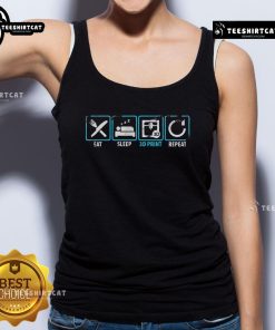 Alt Text: Official Eat Sleep 3D Print Repeat tank top featuring a stylish design for 3D printer enthusiasts.