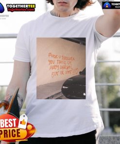 Alt Text: Official Fck U Skrillex You Think Ur Andy Warhol But Ur Not T-Shirt featuring bold graphic design and vibrant colors.