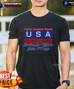 Official Free Karen Read Justice For Officer John O'Keefe USA T-Shirt featuring bold graphics and patriotic colors.