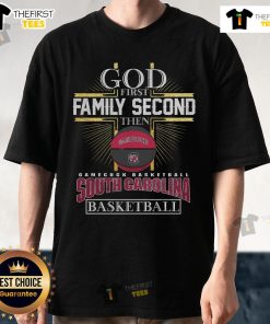 Limited edition God First Family Second South Carolina Gamecocks basketball T-shirt featuring bold team colors and logo.