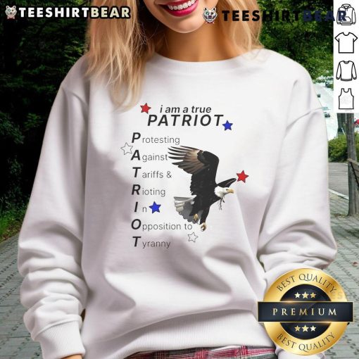 Official I Am A True Patriot Bald Eagle Sweatshirt featuring a bold eagle graphic, perfect for patriotic wear.