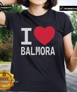 Alt Text: Official I Love Balmora and They Love Me Ladies Tee featuring a stylish design and vibrant colors for Balmora fans.