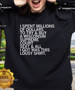 Official sweatshirt celebrating the purchase of a Wisconsin Supreme Court seat, featuring bold text and unique design.