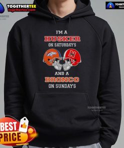 Official 'I'm A Huskers On Saturdays And A Bronco On Sundays' hoodie perfect for sports fans and cozy game days.