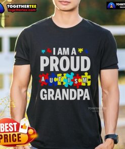 Official I’m A Proud Autism Grandpa T-Shirt