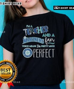 Official Im a Teacher and a Seattle Mariners Fan tee for ladies, showcasing school pride and baseball spirit.