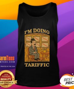 Official I'm Doing Tariffic This Is Fine Meme Tank Top featuring a humorous graphic design for casual wear.