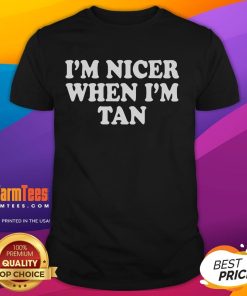 Alt Text: Official I'M Nicer When I'M Tan T-Shirt in vibrant colors, perfect for summer style and casual wear.