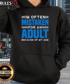 Cozy 'Official I'm Often Mistaken For An Adult Because Of My Age' hoodie in a casual setting, perfect for all ages.
